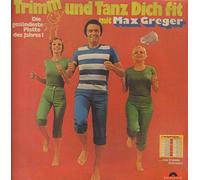 Trimm Und Tanz Dich Fit - Max Greger LP