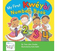 Trina John-Charles My First Kweyol Number Book (Tascabile)