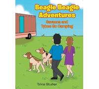 Trina Stuller Beagle Beagle Adventures (Copertina rigida)