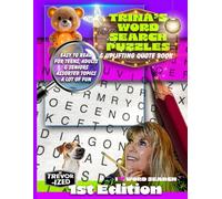 Trina's Mindful Word Search Puzzle and Uplifting Mental Health Quotes Book: A Beautifully Designed Puzzle & Quote Book for Teens, Adults & Seniors ... Themes, and Motivational Brain Games