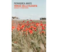 Trincee della filosofia. Heidegger e la Grande Guerra