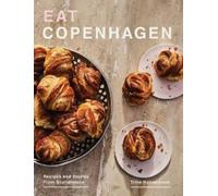 Trine Hahnemann Eat Copenhagen (Copertina rigida) (PRESALE 26/06/2025)