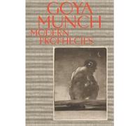 Trine Otte Bak Nielsen Manuela B. Mena Marq Goya and Munch: (Copertina rigida)