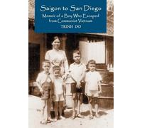 Trinh Do Saigon to San Diego (Tascabile)