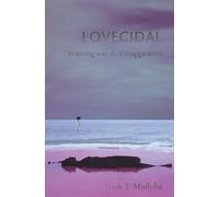 Trinh T. Minh-ha Lovecidal (Copertina rigida)