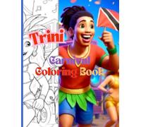 Trini Carnival Coloring Book