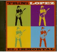 Lopez,Trini - El Immortal
