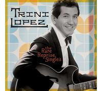 Trini Lopez The Rare Reprise Singles (CD) Album