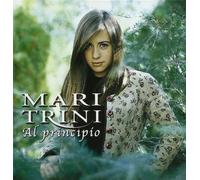 TRINI, MARI - AL PRINCIPIO