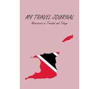 Trinidad and Tobago Travel Journal Notebook