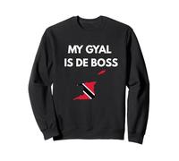 Trinidad e Tobago Trini Flag Slang My Gyal Is De Boss Felpa