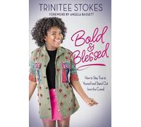 Trinitee Stokes Bold and Blessed (Tascabile)