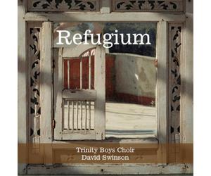 Trinity Boys Choir Refugium (CD) Album