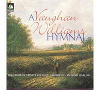Trinity College Choir,Cambridge - Trinity College Choir,Cambridge - A Vaughan Williams Hymnal