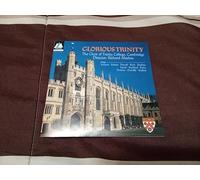 Trinity College Choir - Glorious Trinity [Import]