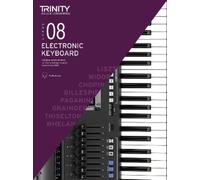 Trinity College Electronic Keyboard Exam Pieces & Technical Work 201 (Tascabile)