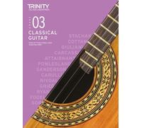 Trinity College London Classical Guitar Exam Pieces From 2020: Grade 3