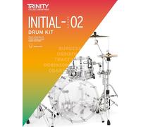 Trinity College London Drum Kit From 2020. Initial - Grade 2: 2020-2023