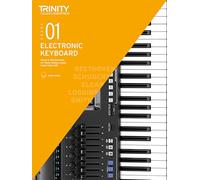 Trinity College London Electronic Keyboard Exam Pieces & Technical Work from 2019 Grade 1: And Technical Work - Grade 1