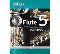 Trinity College London: Flute Exam Pieces Grade 5 2017-2020 (score & part)