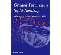 Trinity College London: Graded Percussion Sight-Reading, Grades 1-8: with a progressive teaching guide