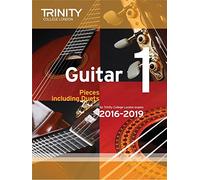 Trinity College London: Guitar Exam Pieces - Grade 1 (2016-2019). For Chitarra