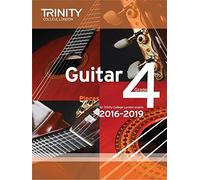 Trinity College London: Guitar Exam Pieces - Grade 4 (2016-2019). For Chitarra