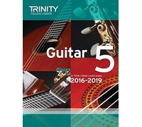Trinity College London: Guitar Exam Pieces - Grade 5 (2016-2019). For Chitarra