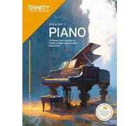 Trinity College London Piano Exam Pieces Plus Exercises from 2023: Grade 1: 12 Pieces for Trinity College London Exams from 2023