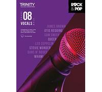 Trinity College London Rock & Pop 2018 Vocals Grade 8: Male Voice - Grade 8