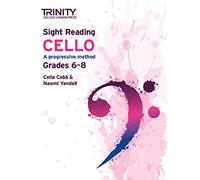 Celia Cobb Trinity College London Sight Reading Cello: Grades 6-8 (Sheet Music)