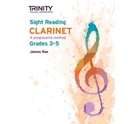 Trinity College London Sight Reading Clarinet: Grades 3-5