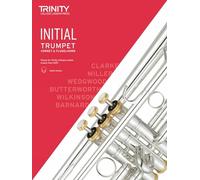 Trinity College London Trumpet, Cornet & Flugelhorn Exam Pieces From 2019. Initial Grade
