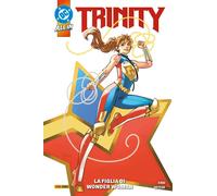 Trinity - La Figlia di Wonder Woman - DC Comics Collection - Panini Comics - Ita