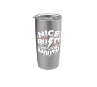 Trinity Love Clothing Co.Nice culo con una bocca sporca Bicchiere termico in acciaio inox doppia parete