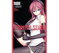 Kenji Saito Trinity Seven, Vol. 15.5 (Tascabile) TRINITY SEVEN 7 MAGICIANS GN