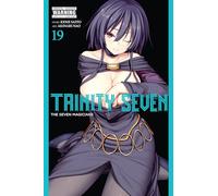 Trinity Seven 19: The Seven Magicians: Volume 19