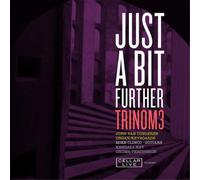 Trinom3 Just a Bit Further (CD) Album