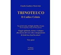 Trinoteuco. Vol. 1: Il codice celato