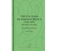 Trinta anos de poesía crítica (1936-1966). Estudo e escolma: 23