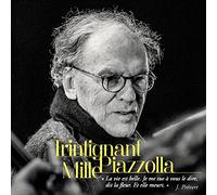 Trintignant, Jean-Louis/ Mille, Daniel - Trintignant / Mille / Piazzolla