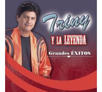 Triny Y la Leyenda - Grandes Exitos