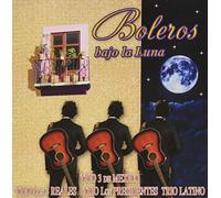 Trio 3 De Mexico/ Trio Los 3 Reales - Boleros Bajo La Luna