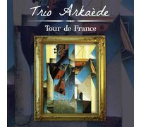 Trio Arkaede Tour de France (CD)