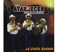 Trio Atardecer Hidalguense - La Doble Rodada