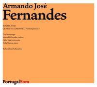Trio Bomtempo - SONATA A TRE / PIANO QUARTET - Armando José Fernandes