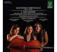Trio Clementi Corticelli I Tre Generi Tre Gran Trio (CD)