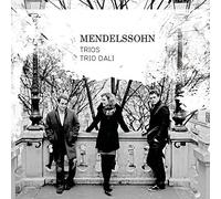 Felix Mendelssohn Mendelssohn: Trios (CD) Album