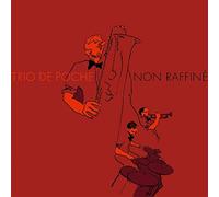 Trio De Poche - Non Raffine