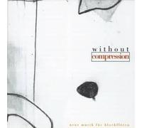 Trio Diritto - Without Compression